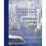 Mikalojus Konstantinas Čiurlionis. Tapyba. Painting