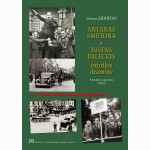 Antanas Smetona ir Justas Paleckis istorijos dramoje. Prezidento vairuotojo užrašai