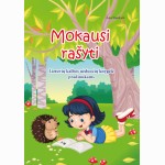Mokausi rašyti. Lietuvių kalbos užduočių knygelė pradinukams