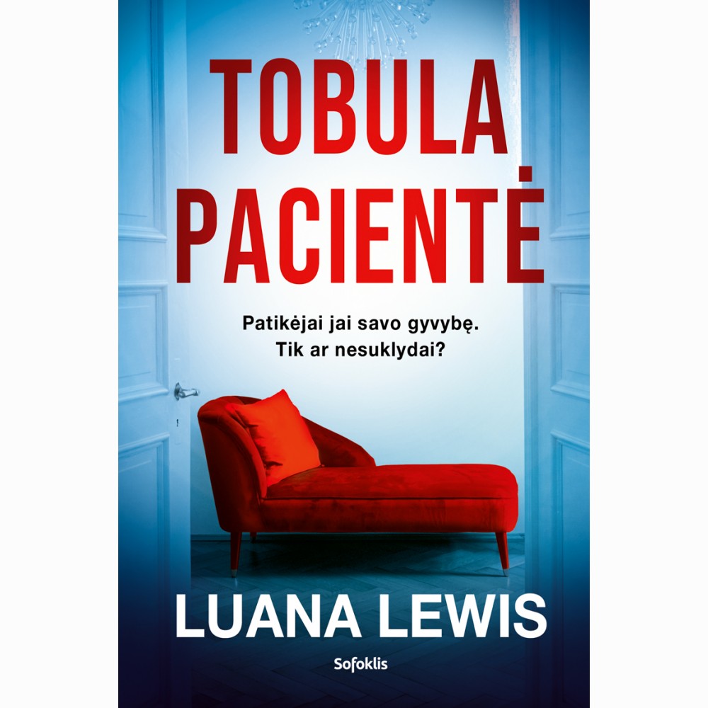 Tobula pacientė