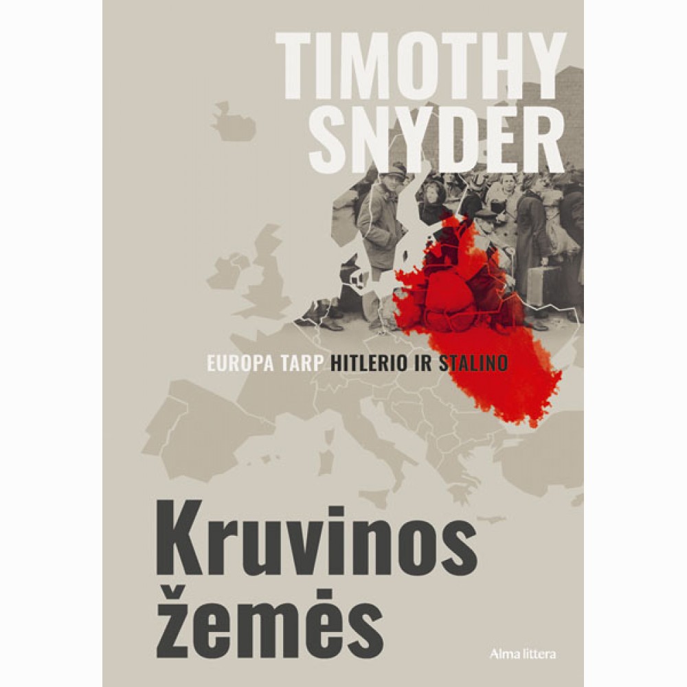 Kruvinos žemės. Europa tarp Hitlerio ir Stalino
