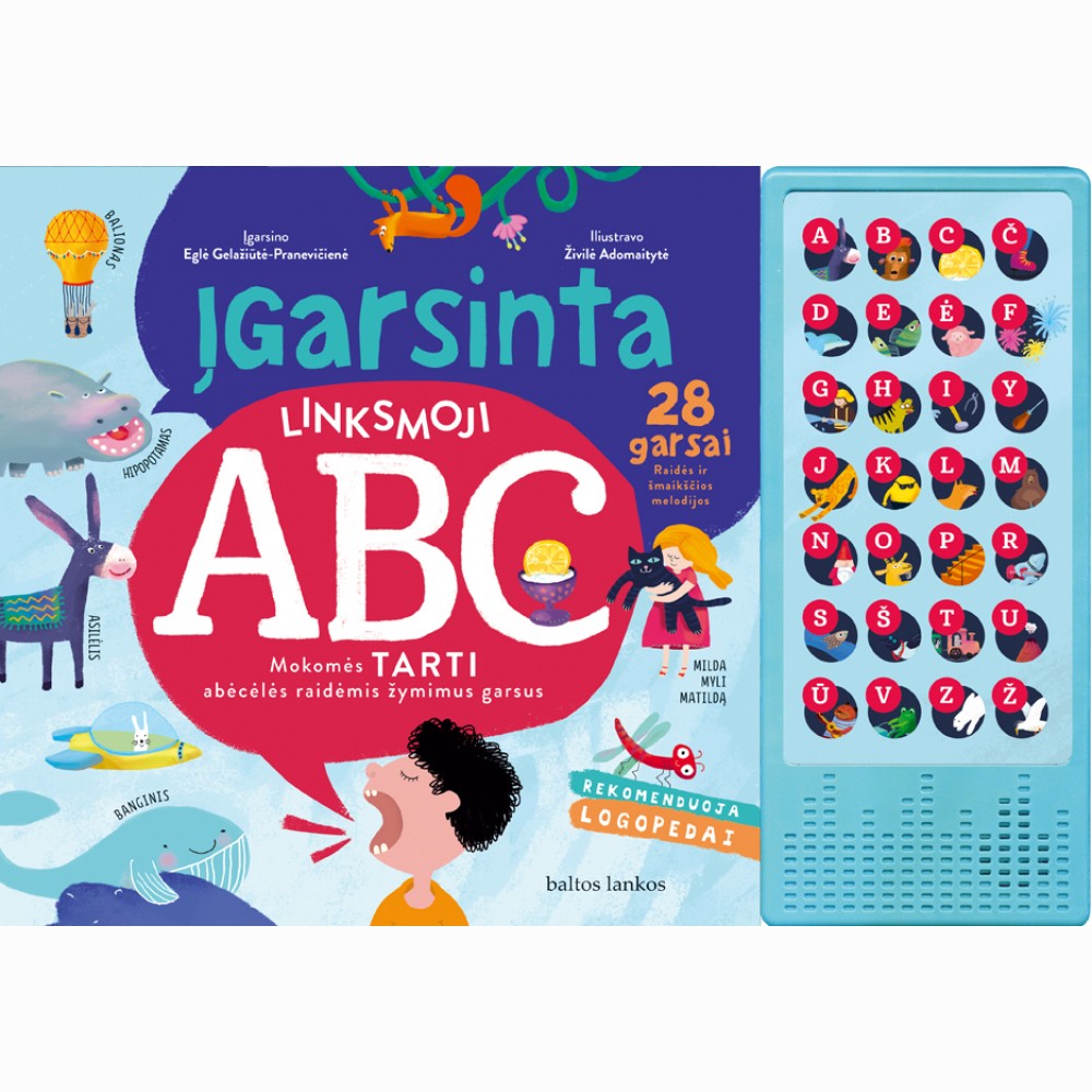 Įgarsinta linksmoji ABC. Mokomės tarti abėcėlės raidėmis žymimus garsus