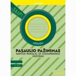 Pasaulio pažinimas. Gamtos mokslai ir visuomeninis ugdymas. Užrašai 1 klasei, 2 dalis (pagal 2022 m.