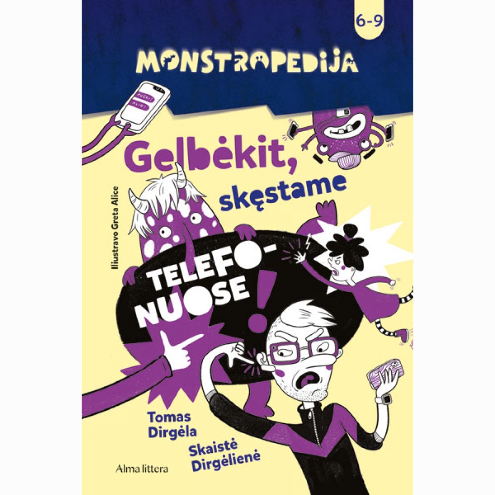 Monstropedija. Gelbėkit, skęstame telefonuose!