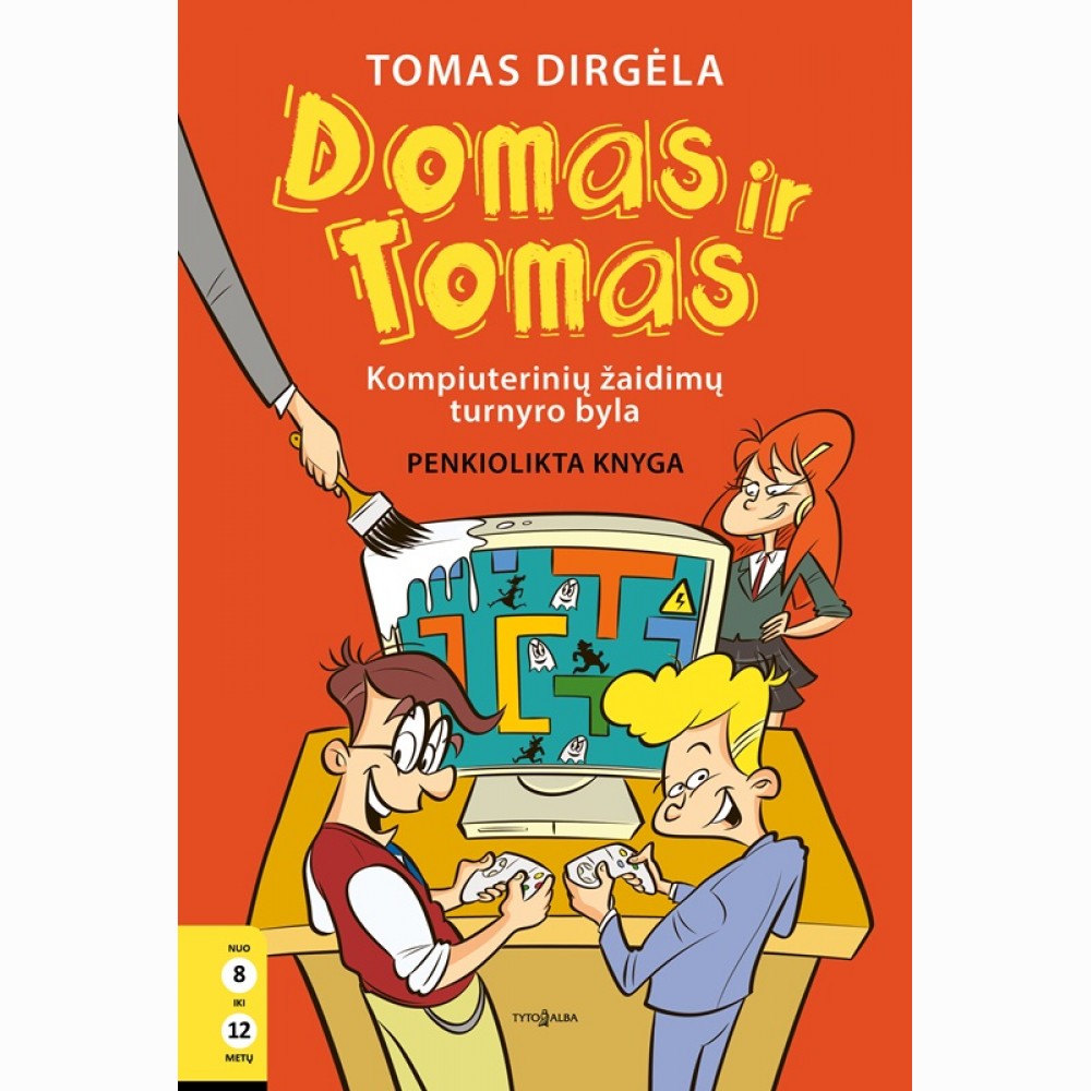 Domas ir Tomas. Kompiuterinių žaidimų turnyro byla. 15 knyga