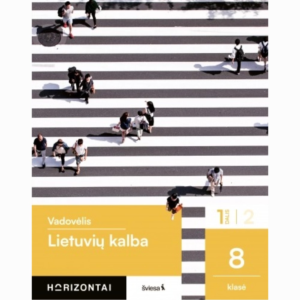 Lietuvių kalba. Vadovėlis 8 klasei, 1 dalis, serija Horizontai