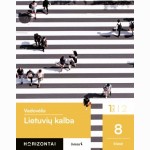 Lietuvių kalba. Vadovėlis 8 klasei, 1 dalis, serija Horizontai