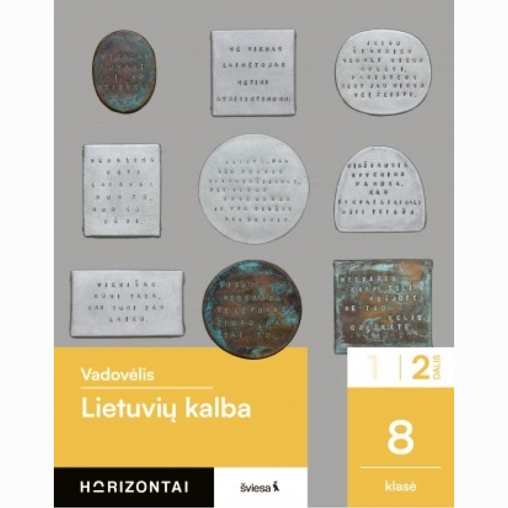 Lietuvių kalba. Vadovėlis 8 klasei, 2 dalis, serija Horizontai