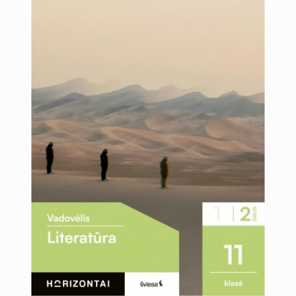 Literatūra. Vadovėlis 11 klasei, 2 dalis, serija Horizontai Horizontai