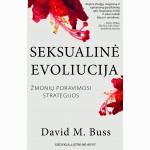Seksualinė evoliucija. Žmonių poravimosi strategijos
