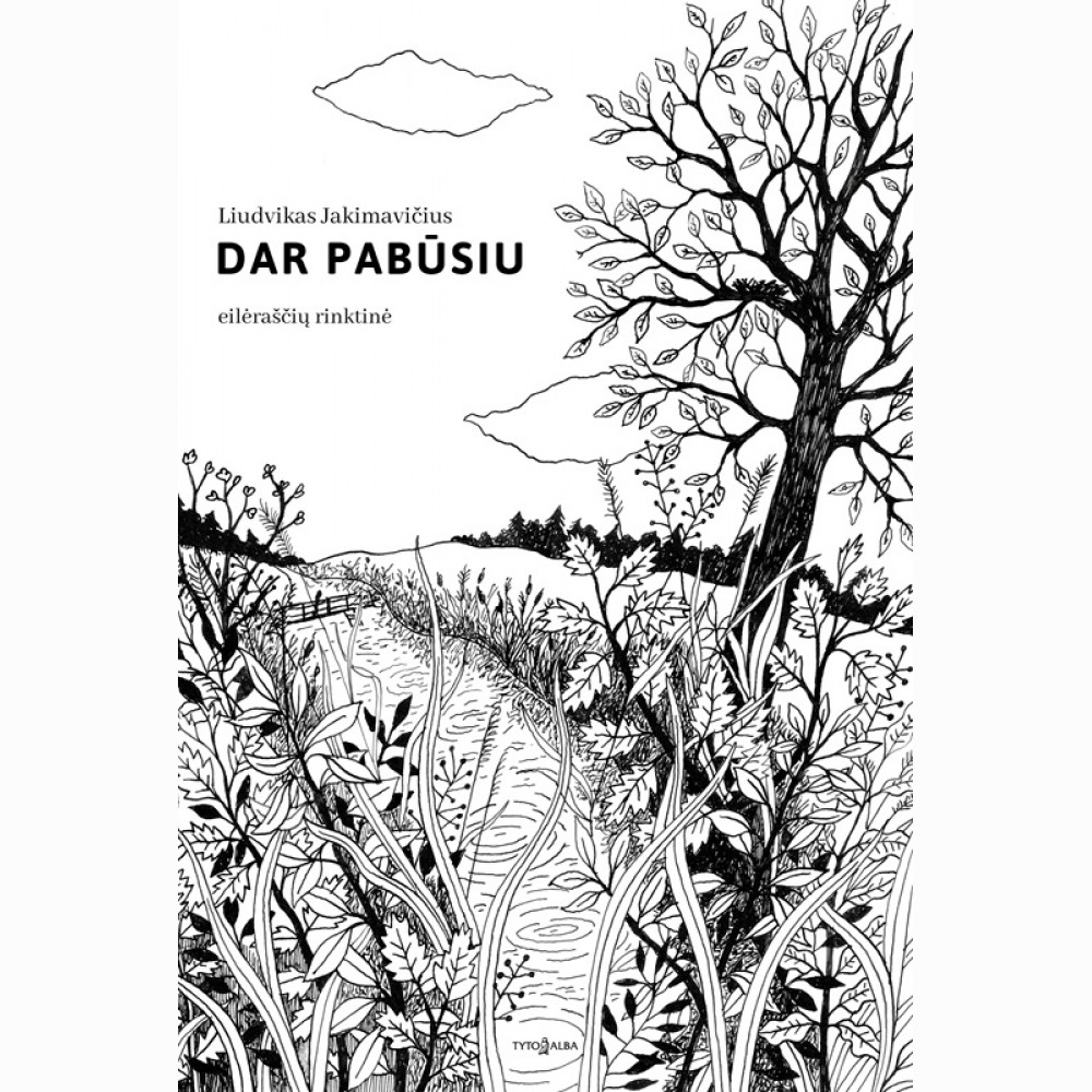 Dar pabūsiu