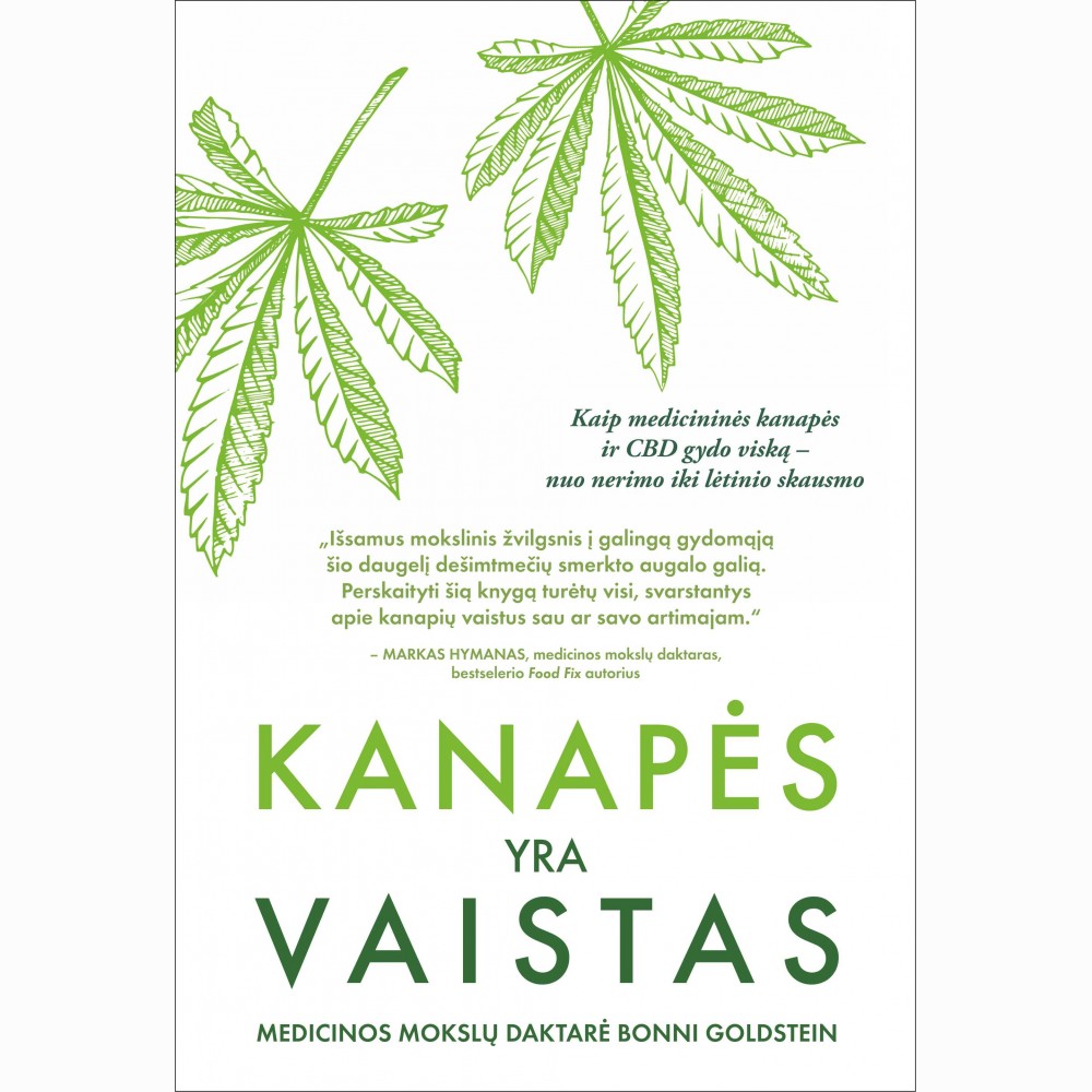Kanapės yra vaistas