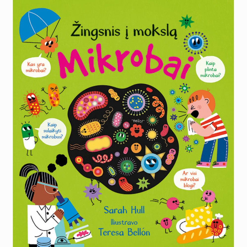 Žingsnis į mokslą. Mikrobai