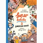 Superbobutės 3. Smegenų vagis