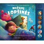 Mažųjų lopšinės. „Čiūčiulis miegelis", „Pele, pele, nešk miegelį" ir kitos dainelės