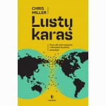 Lustų karas. Kova dėl technologinės viršenybės šių laikų pasaulyje
