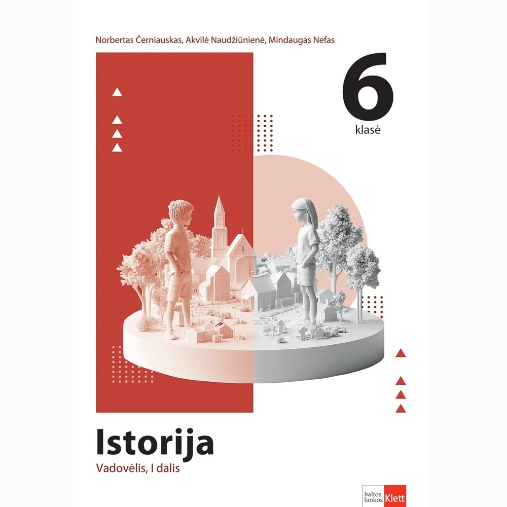 Istorija. Vadovėlis 6 klasei, 1 dalis