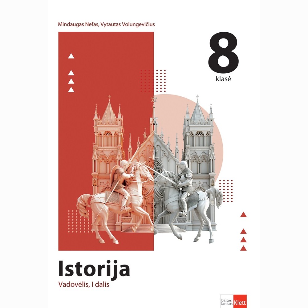 Istorija. Vadovėlis 8 klasei, 1 dalis