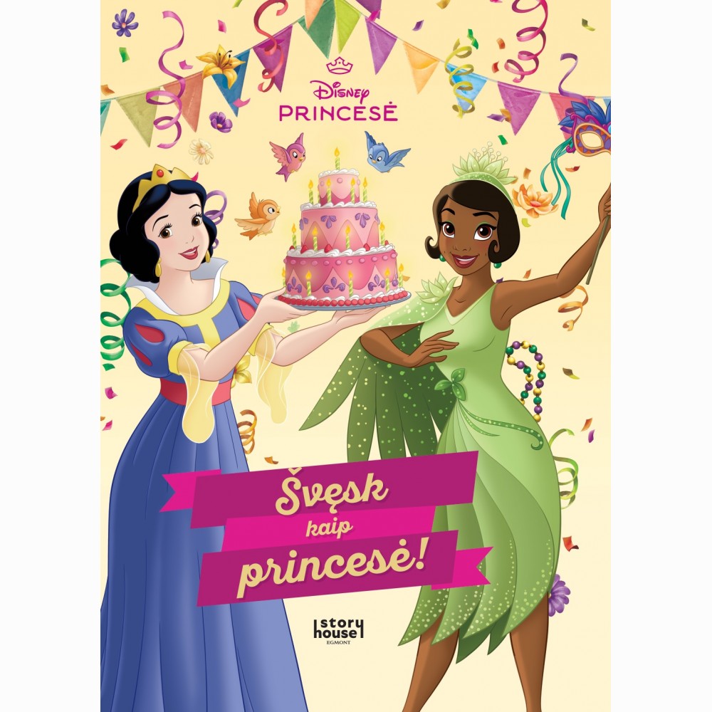 Švęsk kaip princesė HC