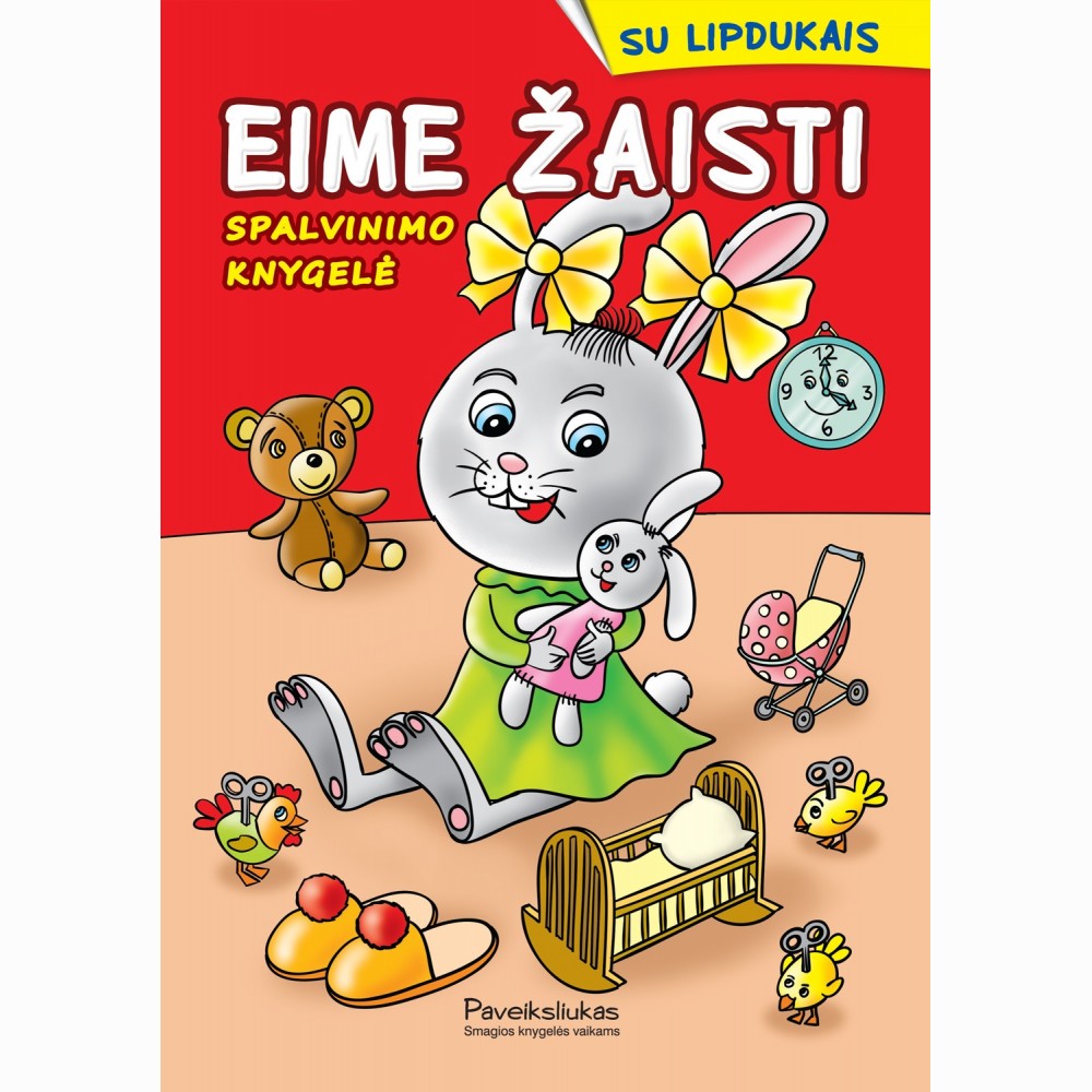 Eime žaisti. Spalvinimo knygelė