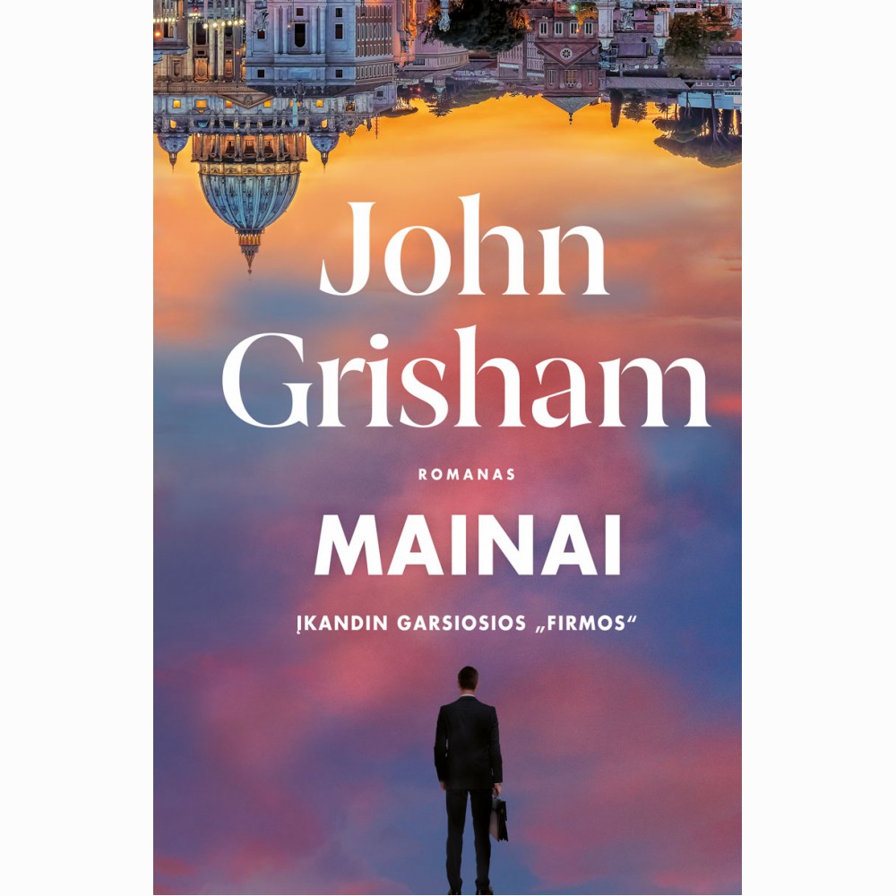 Mainai. Įkandin garsiosios „Firmos“