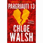 Pargriauti 13. Tomeno vaikinai