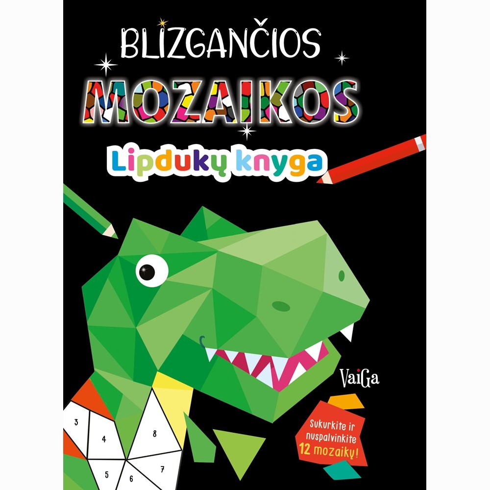 Blizgančios mozaikos. Lipdukų knyga