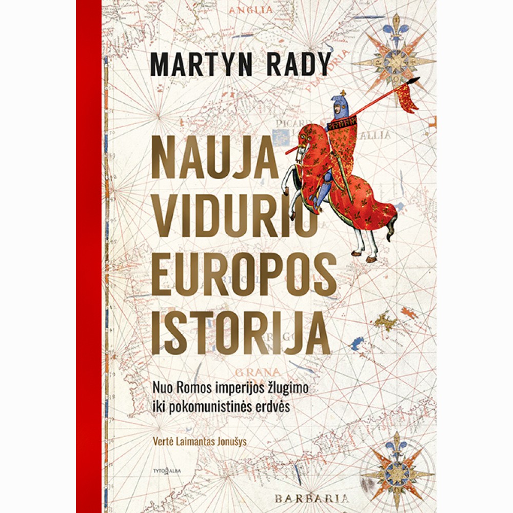 Nauja Vidurio Europos istorija. Nuo Romos imperijos žlugimo iki pokomunistinės erdvės