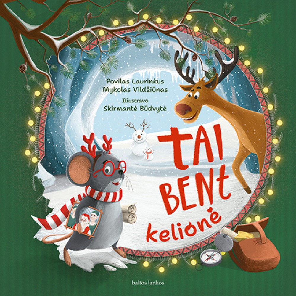 Tai bent kelionė