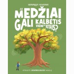 Ar medžiai gali kalbėtis vieni su kitais?