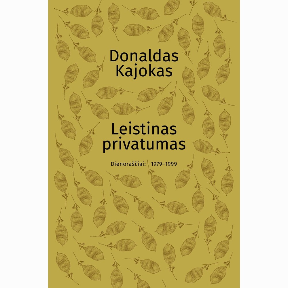 Leistinas privatumas. Dienoraščiai: 1979-1999