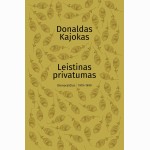 Leistinas privatumas. Dienoraščiai: 1979-1999
