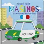 Paliesk ir pajusk. Mašinos. Su liečiamaisiais paviršiais