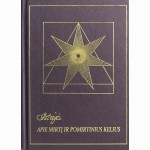 Astrėja. Apie mirtį ir pomirtinius kelius