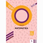 Matematika. Užrašai 2 klasei, 3 dalis (serija „TAIP!“)