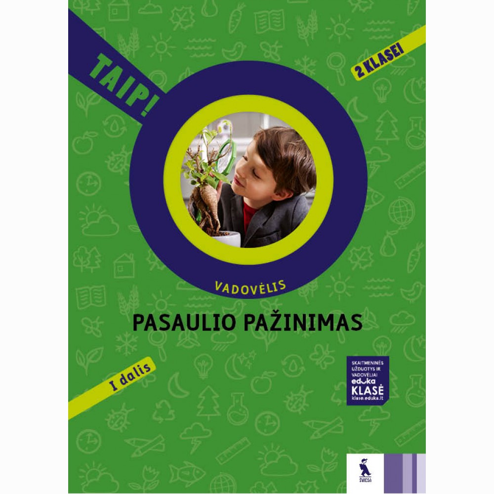 Pasaulio pažinimas. Vadovėlis 2 klasei, 1 dalis (TAIP!)