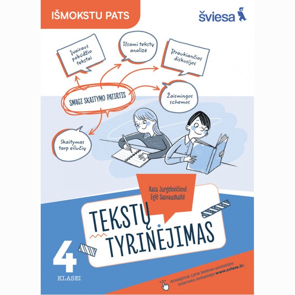 Lietuvių kalbos tekstų tyrinėjimas 4 klasei Lietuvių kalbos tekstų tyrinėjimas 4 klasei