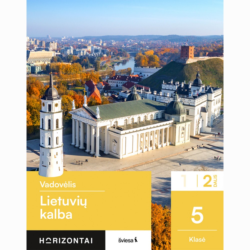 Lietuvių kalba. Vadovėlis 5 klasei, 2 dalis, serija Horizontai