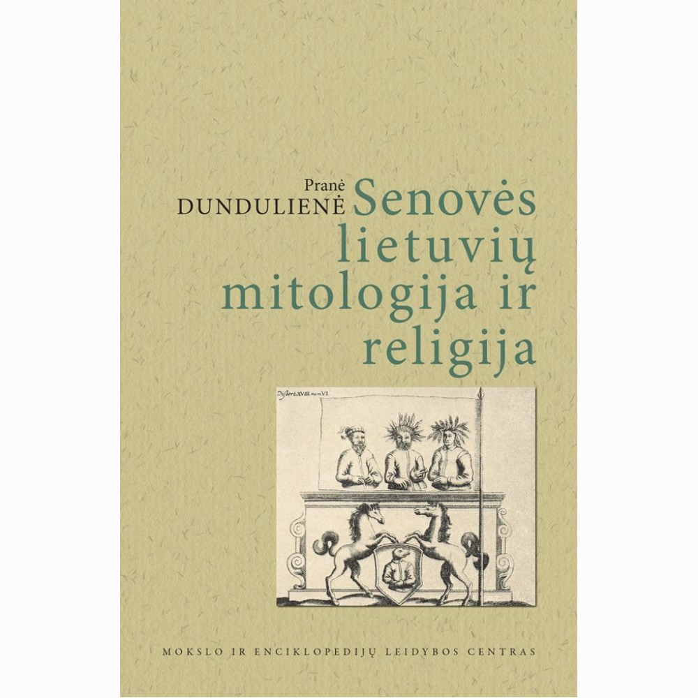 Senovės lietuvių mitologija ir religija. Trečiasis leidimas