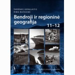 BENDROJI GEOGRAFIJA. 2 -asis prat.sąs XIXII kl.