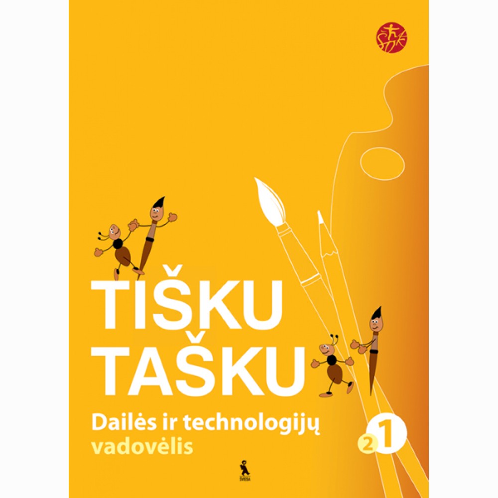 Tišku tašku. Dailės ir technologijų vad.. 2-oji kn. I kl. (s. „Šok“)