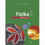 Fizika. Vadovėlis 11-12 klasei. Makrosistemos