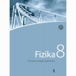 Fizika. Pirmasis pratybų sąsiuvinis 8 klasei (serija „Šok“)