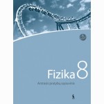 Fizika. Antrasis pratybų sąsiuvinis 8 klasei (serija „Šok“)