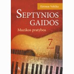Septynios gaidos. Muzikos pratybos 7 klasei
