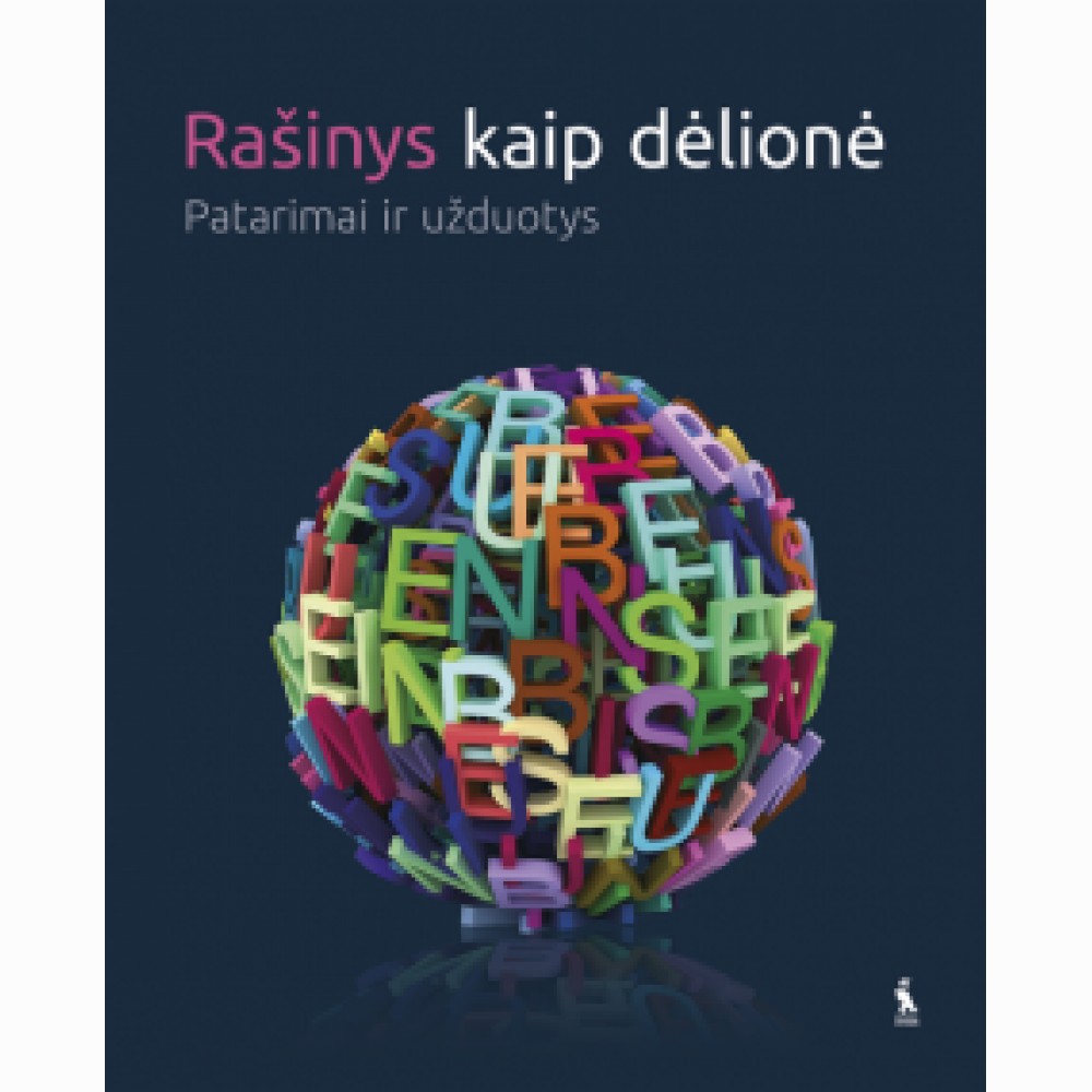 Rašinys kaip dėlionė. Patarimai ir užduotys