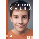 Lietuvių kalba. Vadovėlis 5 klasei, 2 dalis (ATRASK)