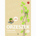 Orzeszek. Podręcznik matematyki dla klasy II. Książka druga (ŠOK)