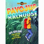 GEOGRAFINIS NUOTYKIS. Pavojus kalnuose