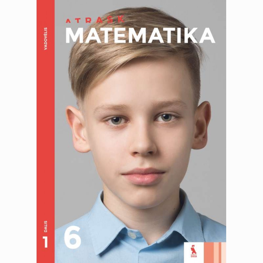 Matematika. Vadovėlis 6 klasei, 1 dalis (ATRASK)